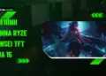 đội hình Senna Ryze Sensei TFT mùa 15