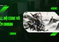 Full Bộ Code Võ Kiếm Origin