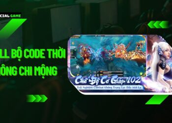 Full bộ code Thời Không Chi Mộng